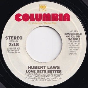 Hubert Laws - Love Gets Better / Same (7 inch Record / Used)