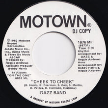 Load image into Gallery viewer, Dazz Band - Cheek To Cheek / Cheek To Cheek (7 inch Record / Used)
