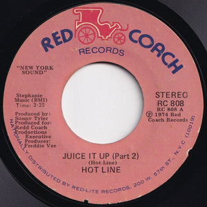 Hot Line - Juice It Up (Part 1) / (Part 2) (7 inch Record / Used)