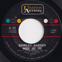 画像をギャラリービューアに読み込む, Shirley Bassey - Climb Every Mountain / Where Are You (7 inch Record / Used)
