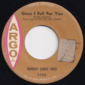 Ramsey Lewis Trio - The "In" Crowd / Since I Fell For You (7 inch Record / Used)