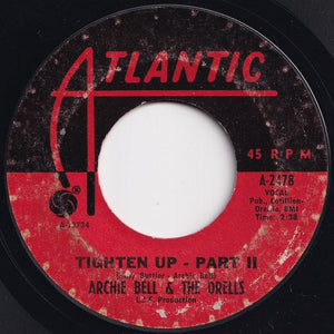 Archie Bell & The Drells - Tighten Up / (Part 2) (7 inch Record / Used)
