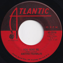 Load image into Gallery viewer, Aretha Franklin - Think / You Send Me (7 inch Record / Used)
