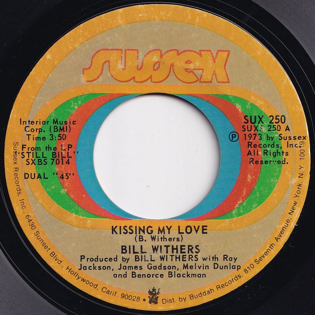 Bill Withers - Kissing My Love / I Don't Know (7 inch Record / Used)