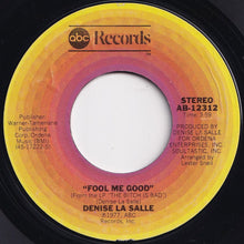 Load image into Gallery viewer, Denise La Salle - Love Me Right / Fool Me Good (7 inch Record / Used)
