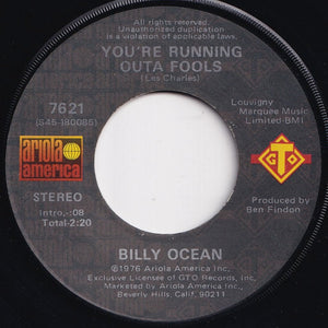 Billy Ocean - Love Really Hurts Without You / You're Running Outa Fools (7 inch Record / Used)