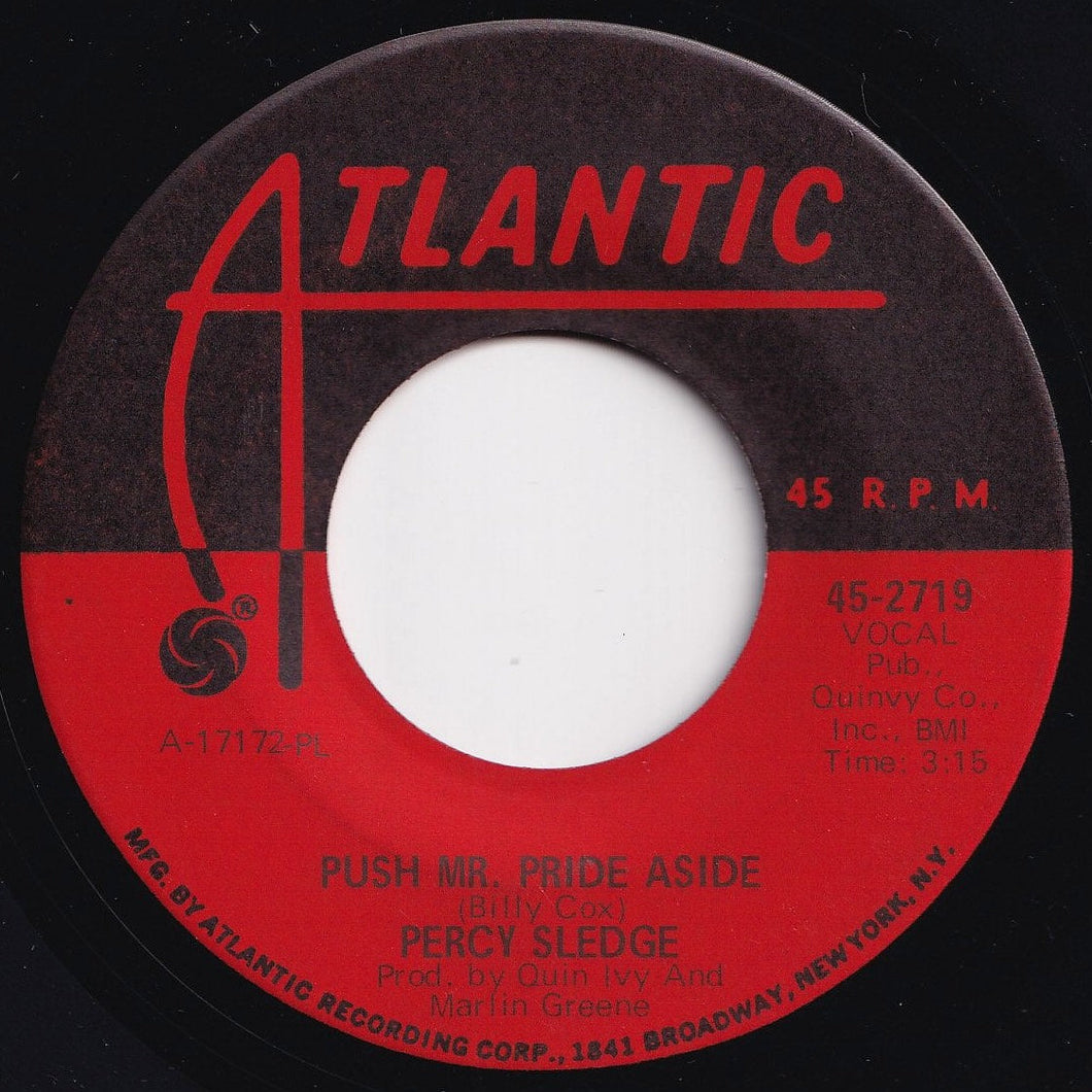 Percy Sledge - Push Mr. Pride Aside / Too Many Rivers To Cross (7 inch Record / Used)