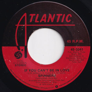 Spinners - Wake Up Susan / If You Can't Be In Love (7 inch Record / Used)