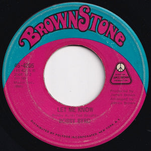 Bobby Byrd - Keep On Doin' What You're Doin' / Let Me Know (7 inch Record / Used)