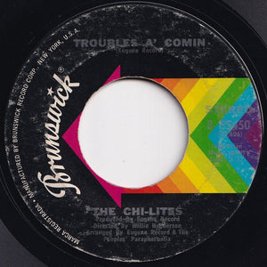 Chi-Lites - (For God's Sake) Give More Power To The People / Troubles A' Comin (7 inch Record / Used)