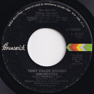 Tony Valor Sounds Orchestra - Ma-Mo-Ah / (Disco Version) (7 inch Record / Used)