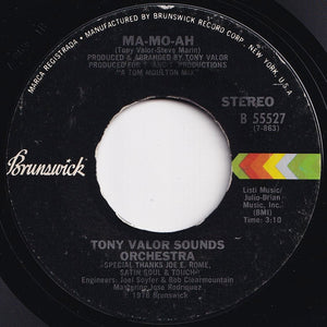 Tony Valor Sounds Orchestra - Ma-Mo-Ah / (Disco Version) (7 inch Record / Used)