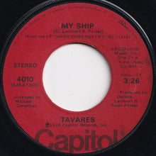 画像をギャラリービューアに読み込む, Tavares - Remember What I Told You To Forget / My Ship (7 inch Record / Used)
