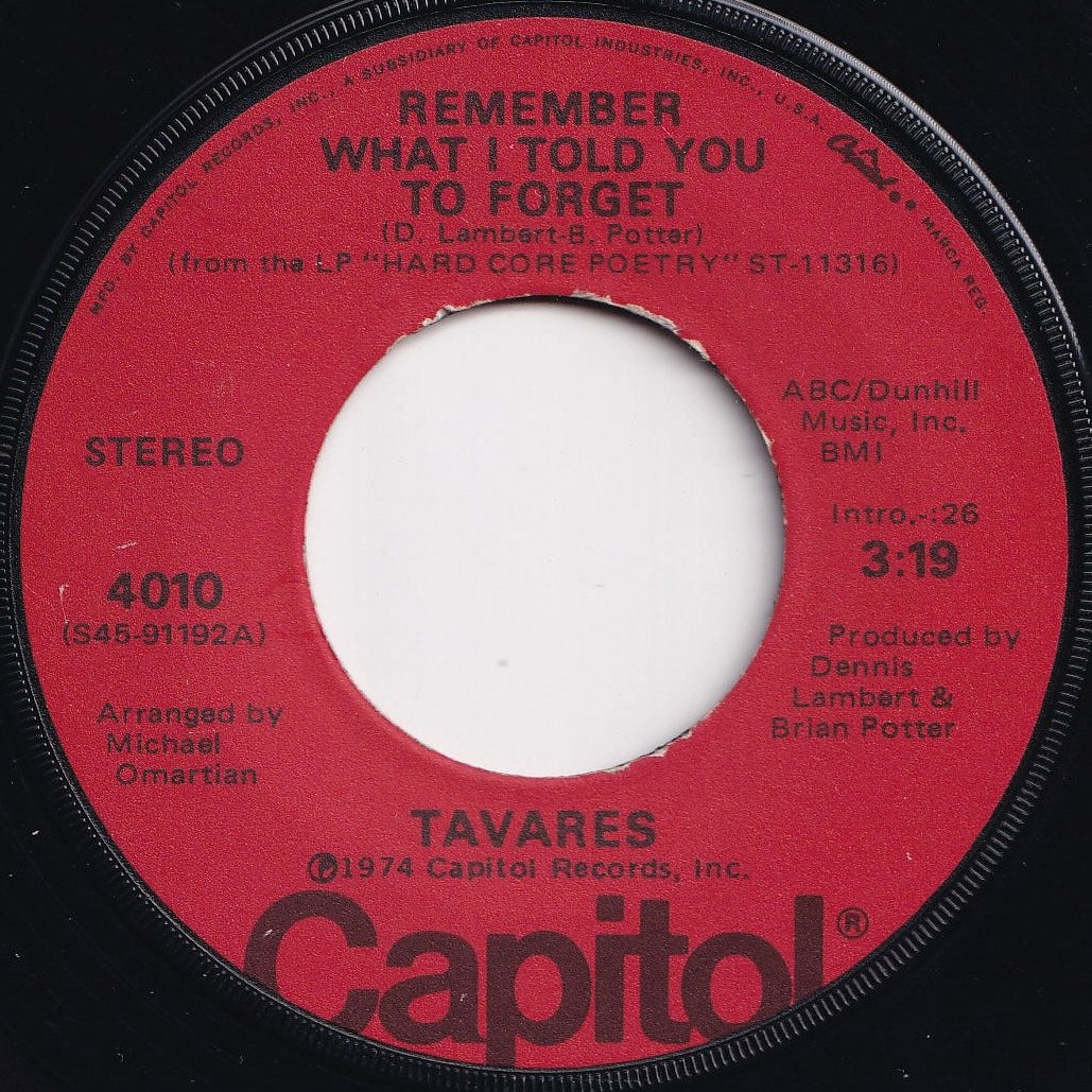 Tavares - Remember What I Told You To Forget / My Ship (7 inch Record / Used)