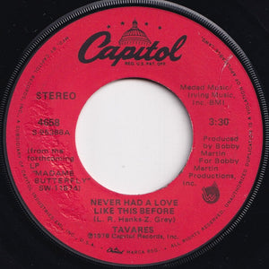 Tavares - Never Had A Love Like This Before / Positive Forces (7 inch Record / Used)