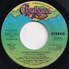 Load image into Gallery viewer, Disco Tex &amp; The Sex-O-Lettes - I Wanna Dance Wit&#39; Choo (Doo Dat Dance) (Part 1) / (Part 2) (7 inch Record / Used)
