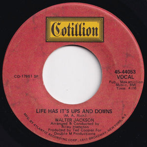 Walter Jackson - Anyway That You Want Me / Life Has It's Ups And Downs (7 inch Record / Used)