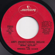 Load image into Gallery viewer, Jerry Butler, Brenda Lee Eager - Ain&#39;t Understanding Mellow / Windy City Soul (7 inch Record / Used)
