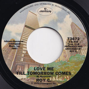 Roy C. - Virgin Girl / Love Me Till Tomorrow Comes (7 inch Record / Used)