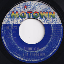 Load image into Gallery viewer, Supremes - Stoned Love / Shine On Me  (7 inch Record / Used)
