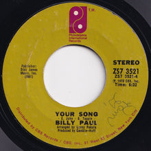 Load image into Gallery viewer, Billy Paul - Me And Mrs. Jones / Your Song (7 inch Record / Used)
