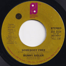 Load image into Gallery viewer, Bunny Sigler - Keep Smilin&#39; / Somebody Free (7 inch Record / Used)
