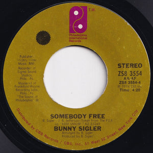 Bunny Sigler - Keep Smilin' / Somebody Free (7 inch Record / Used)