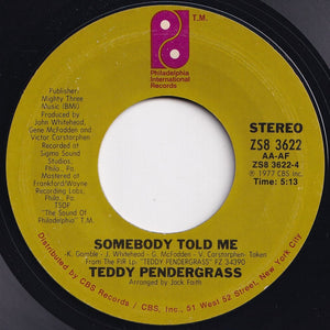 Teddy Pendergrass - I Don't Love You Anymore / Somebody Told Me (7 inch Record / Used)