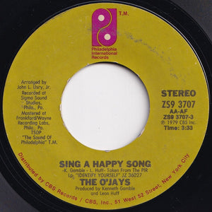 O'Jays - Sing A Happy Song / One In A Million (Girl) (7 inch Record / Used)