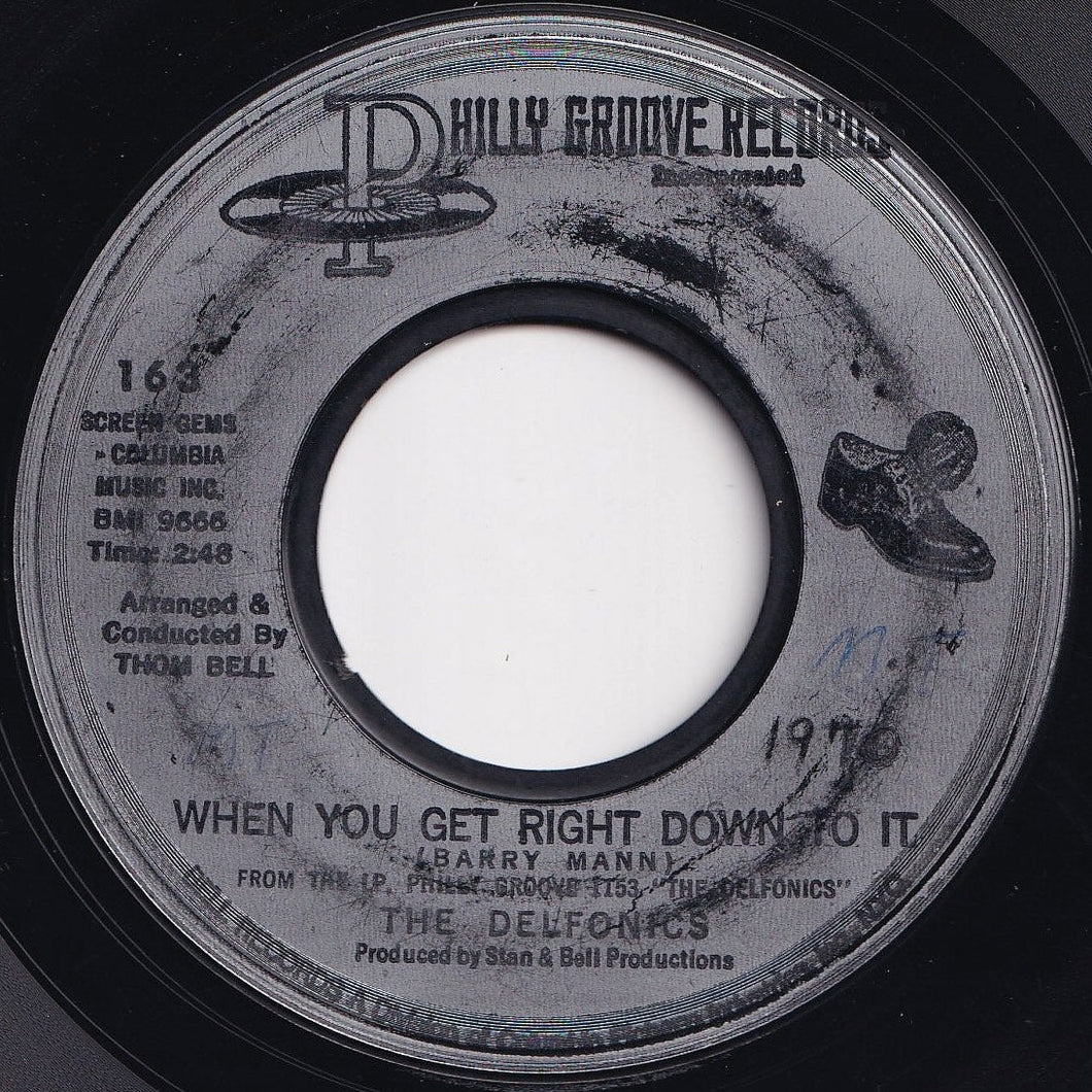 Delfonics - When You Get Right Down To It / I Gave To You (7 inch Record / Used)