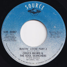 画像をギャラリービューアに読み込む, Chuck Brown &amp; The Soul Searchers - Bustin&#39; Loose (Part 1) / (Part 2) (7 inch Record / Used)
