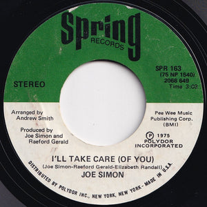 Joe Simon - I Need You, You Need Me / I'll Take Care (Of You) (7 inch Record / Used)