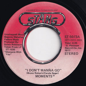 Moments - I Don't Wanna Go / Oh I Could Have Loved You (7 inch Record / Used)