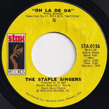 Load image into Gallery viewer, Staple Singers - Oh La De Da / We The People (7 inch Record / Used)
