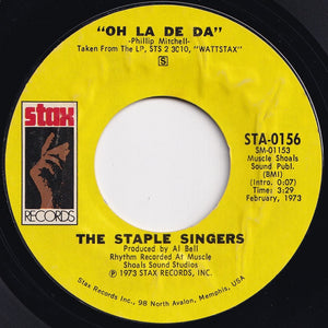 Staple Singers - Oh La De Da / We The People (7 inch Record / Used)