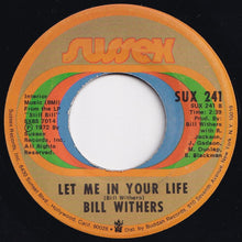 Load image into Gallery viewer, Bill Withers - Use Me / Let Me In Your Life (7 inch Record / Used)
