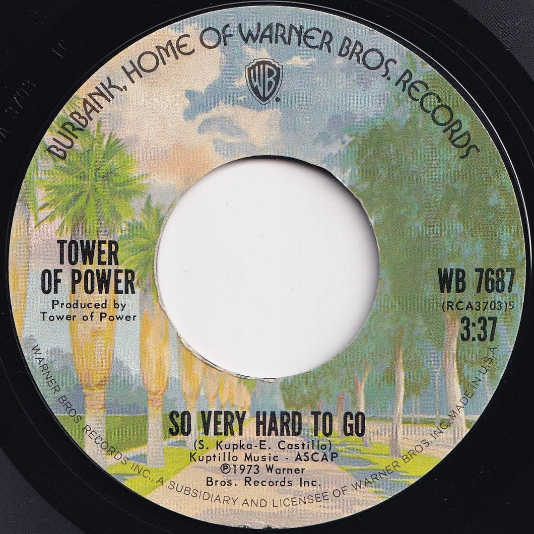 Tower Of Power - So Very Hard To Go / Clean Slate (7 inch Record / Used)