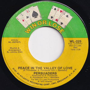 Persuaders - What Is The Definition Of Love / Peace In The Valley Of Love (7 inch Record / Used)