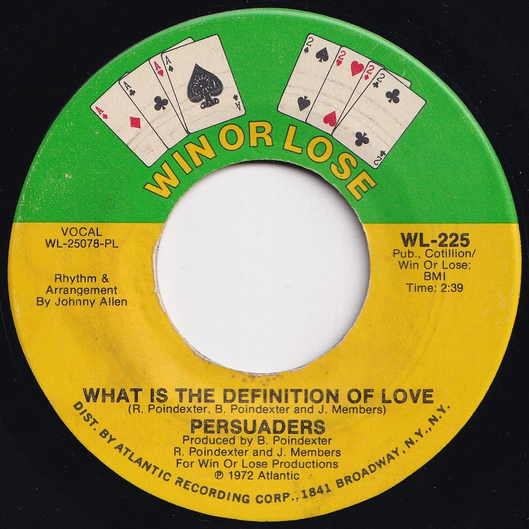 Persuaders - What Is The Definition Of Love / Peace In The Valley Of Love (7 inch Record / Used)