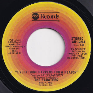 Floaters - Float On / Everything Happens For A Reason (7 inch Record / Used)