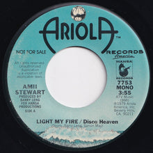 画像をギャラリービューアに読み込む, Amii Stewart - Light My Fire Disco Heaven (Mono) / (Stereo) (7 inch Record / Used)
