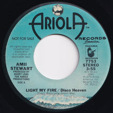 画像をギャラリービューアに読み込む, Amii Stewart - Light My Fire Disco Heaven (Mono) / (Stereo) (7 inch Record / Used)
