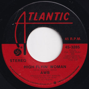 AWB - If I Ever Lose This Heaven / High Flyin' Woman (7 inch Record / Used)