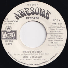 Load image into Gallery viewer, Coyote McCloud - Where&#39;s The Beef / Where&#39;s The Beef (7 inch Record / Used)
