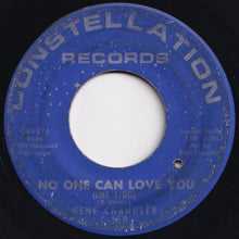 Load image into Gallery viewer, Gene Chandler - No One Can Love You (Like I Do) / Good Times (7 inch Record / Used)
