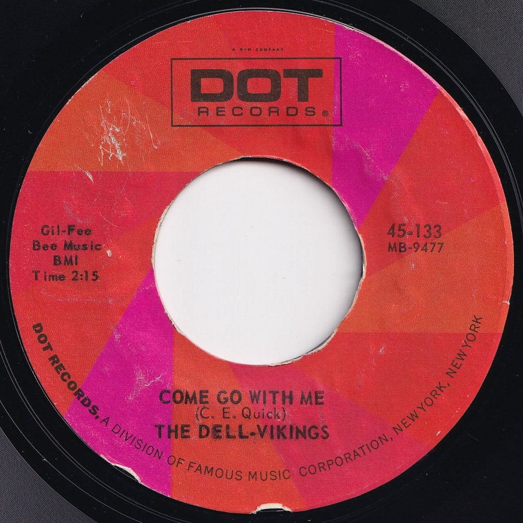 Dell-Vikings - Come Go With Me / Whispering Bells (7 inch Record / Used)