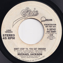 Load image into Gallery viewer, Michael Jackson - Don&#39;t Stop &#39;Til You Get Enough (Long Version) / (Short Version) (7 inch Record / Used)
