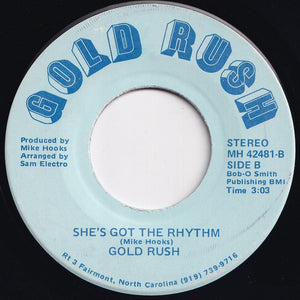 Gold Rush - Those Golden Days / She's Got The Rhythm (7 inch Record / Used)