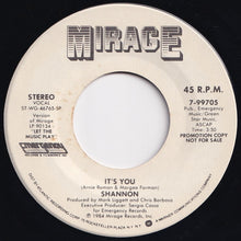 Load image into Gallery viewer, Shannon - It&#39;s You / It&#39;s You (7 inch Record / Used)
