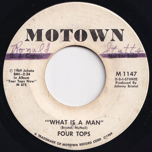 Four Tops - What Is A Man / What Is A Man (7 inch Record / Used)